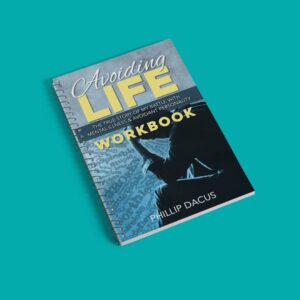 Avoiding Life Workbook